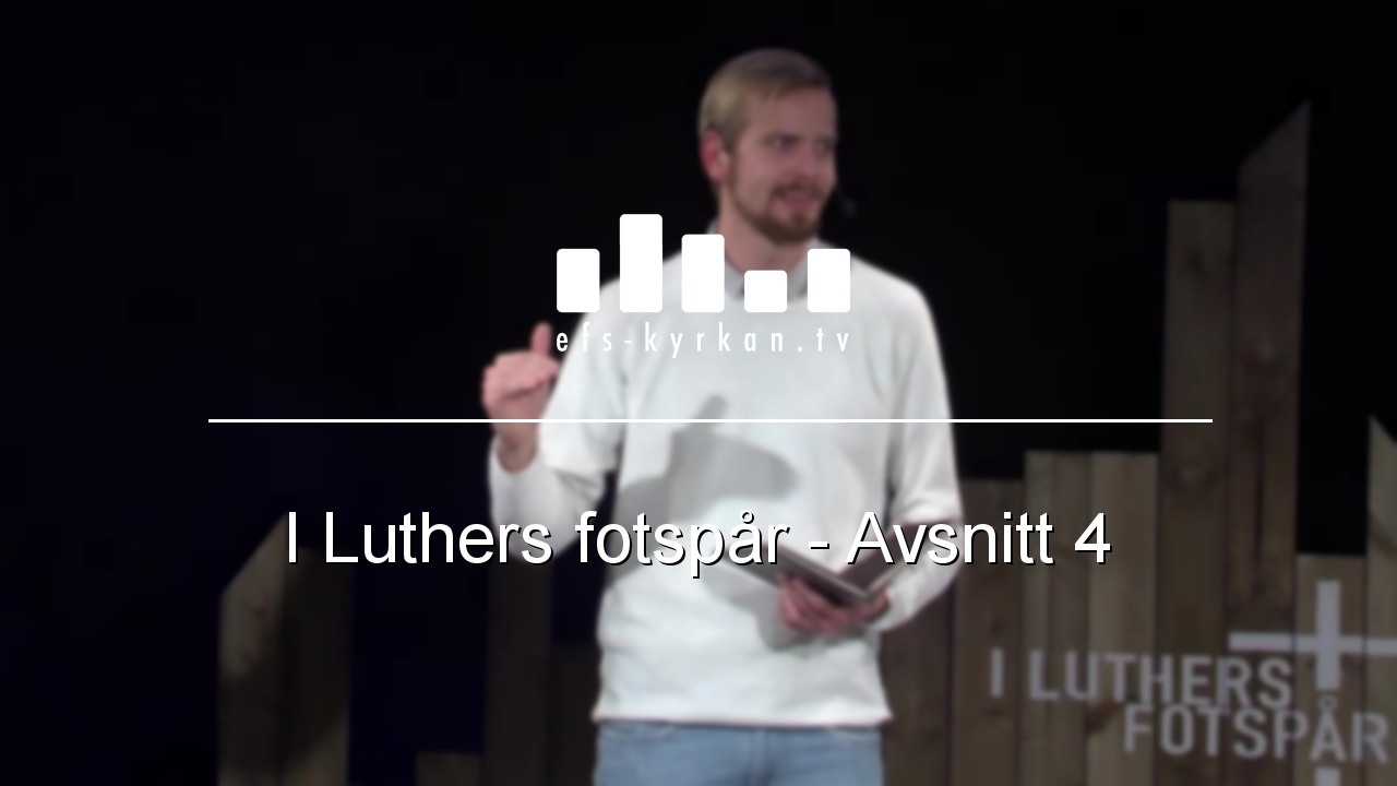 I Luthers fotspår - Avsnitt 4 episode artwork