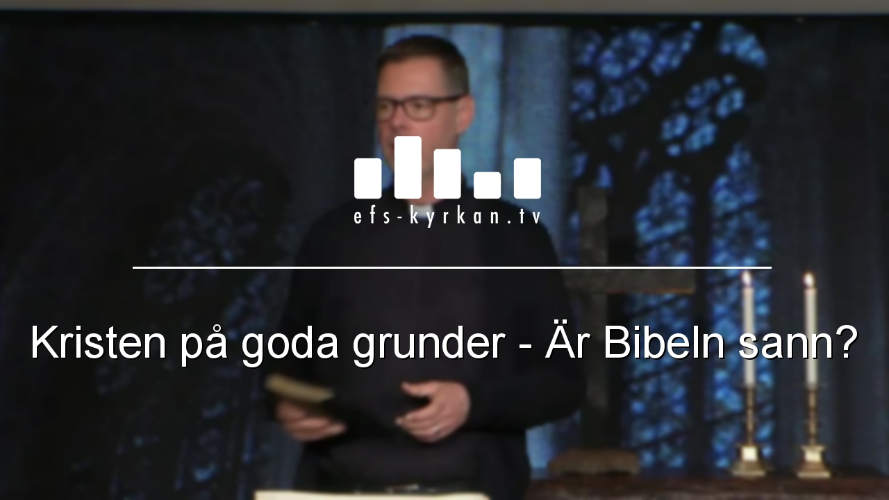 Predikan från efs-kyrkan.tv