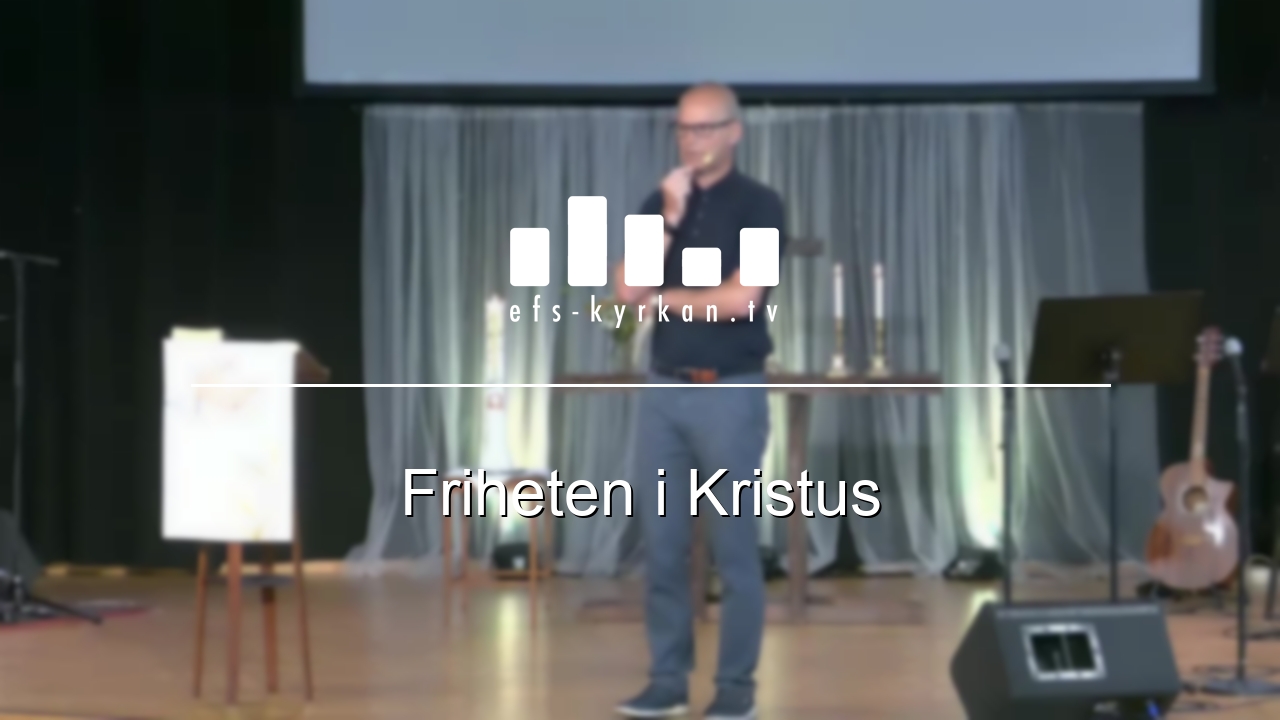 Friheten i Kristus